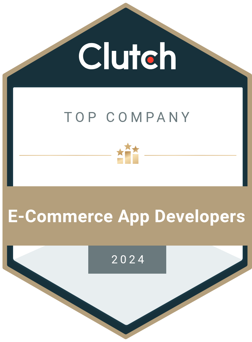 Top Clutch E-commerce App Developers 2024 Award